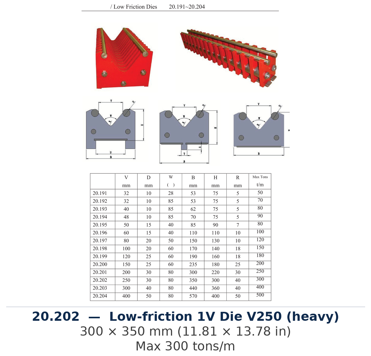 20.202 - Low-friction 1V Die V250 (heavy) (factory catalog drawing)
