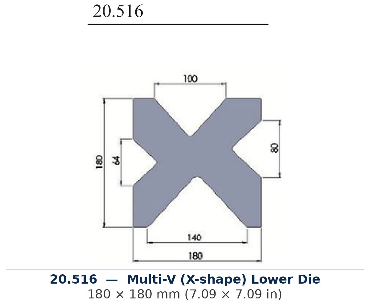 20.516 - Multi-V (X-shape) Lower Die (factory catalog drawing)